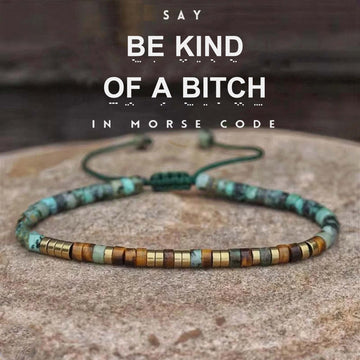 'Be Kind of a Bitch' Morse code Bracelet