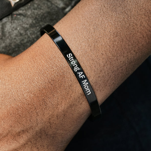 Strong AF Mom Cuff Bracelet-Mother's Day Gift