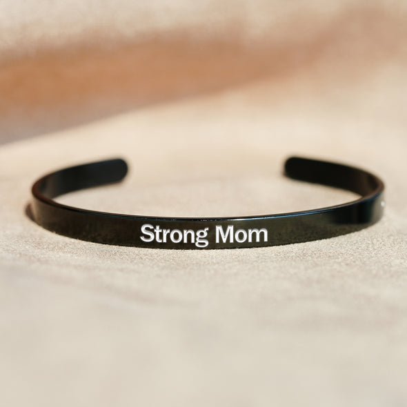 Strong Mom As Fuck Cuff Bracelet
