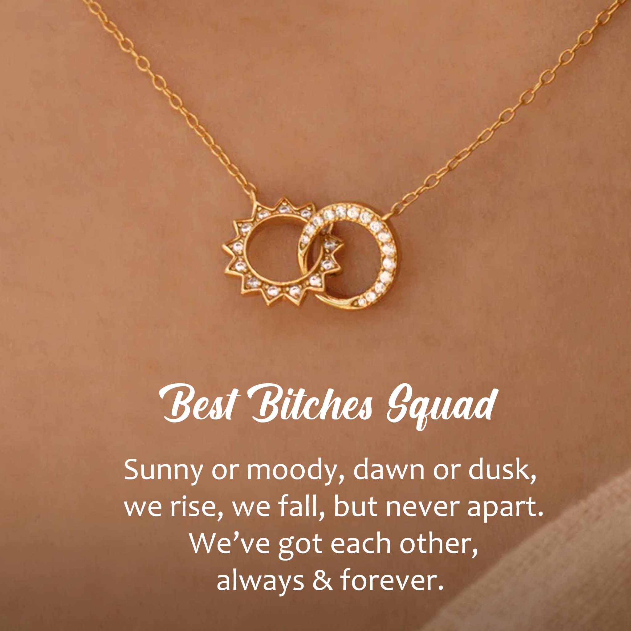 Best Bitches Sun and Moon Squad Necklace