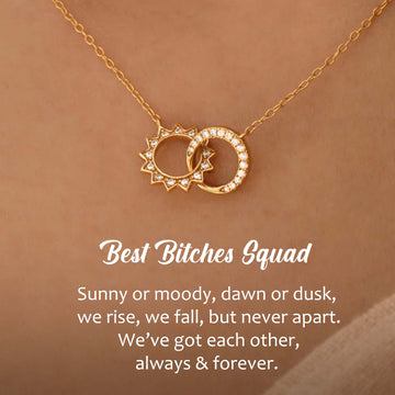 Best Bitches Sun and Moon Squad Necklace