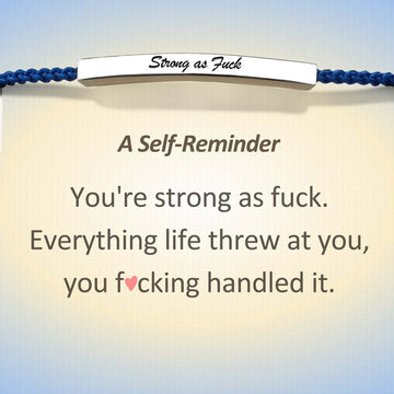 Strong As Fuck Tube Bracelet
