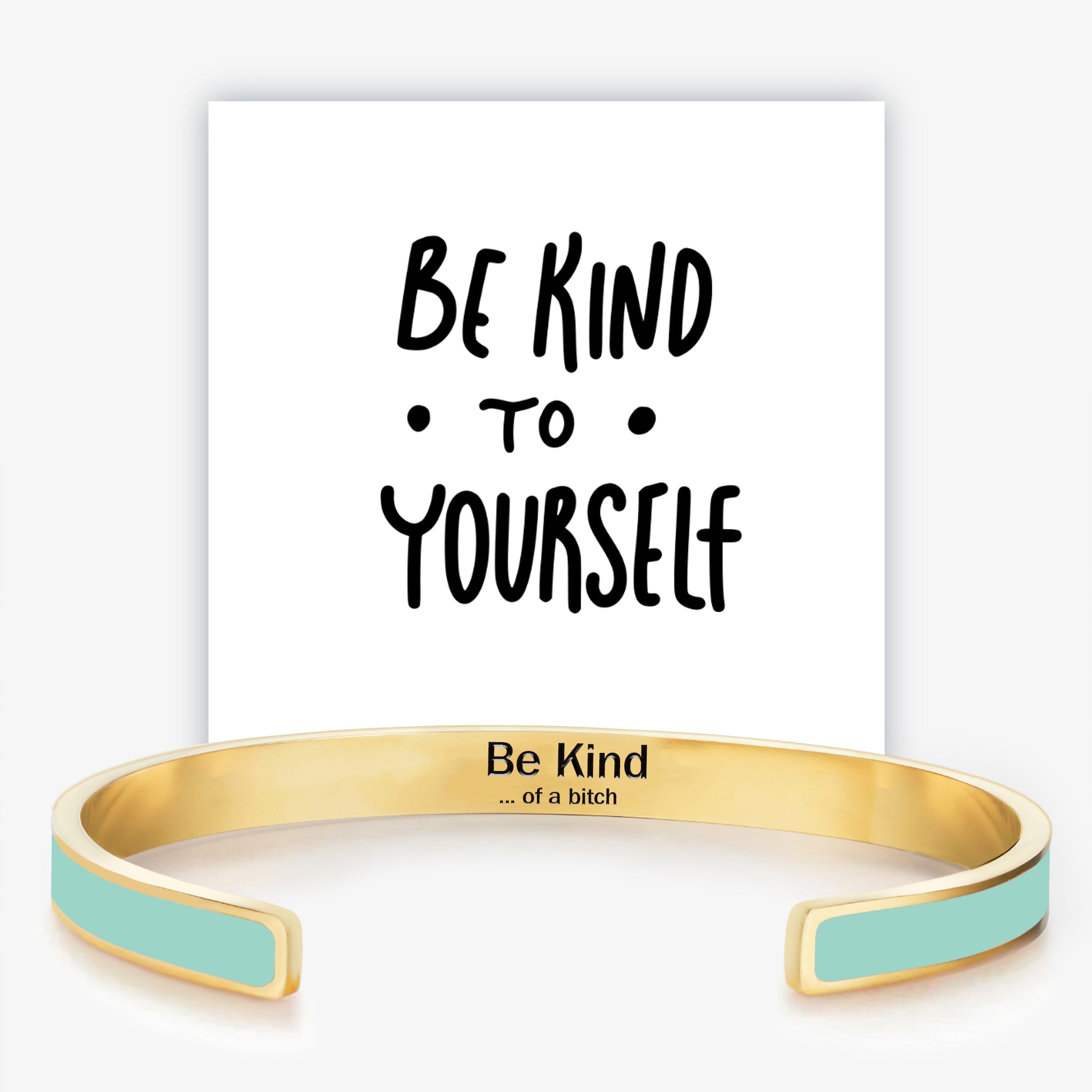 Be Kind...Of A B♥tch Color Cuff Bangle Bracelet