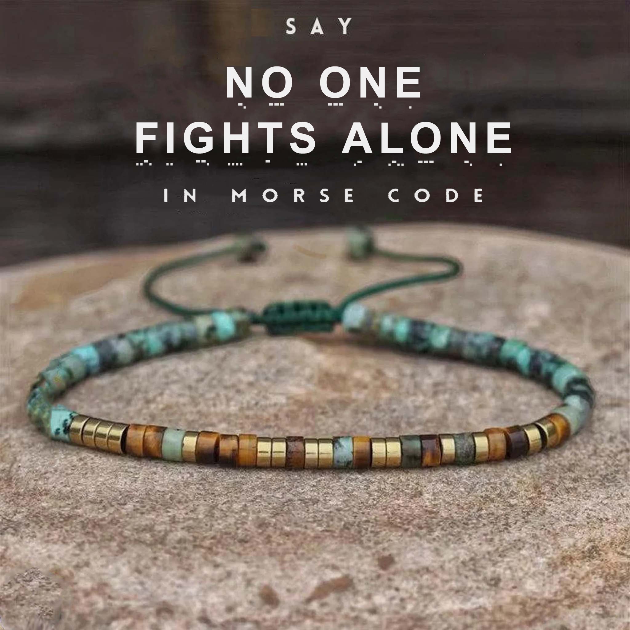 'No One Fights Alone' Morse code Bracelet
