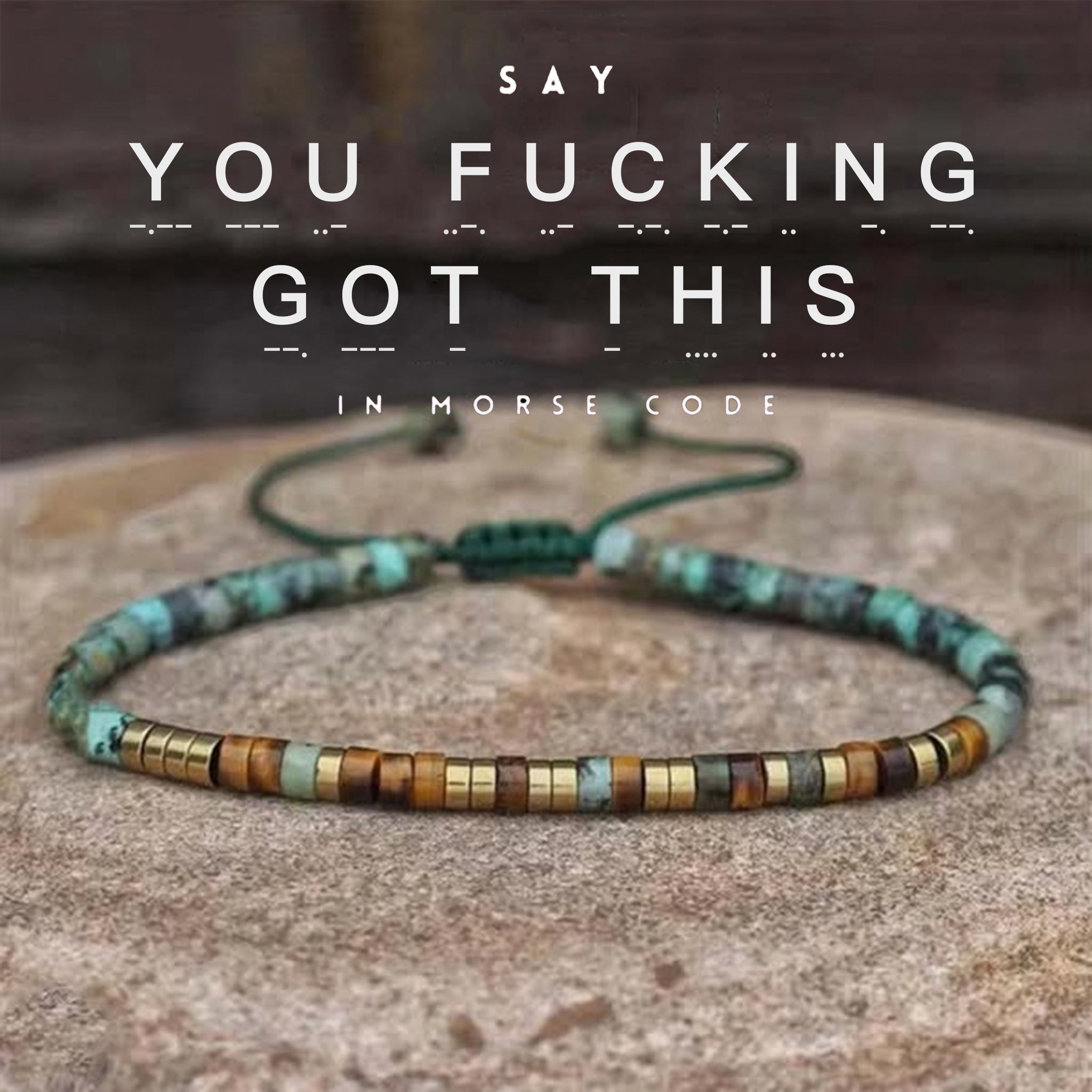 'You Fucking Got This' Morse code Bracelet
