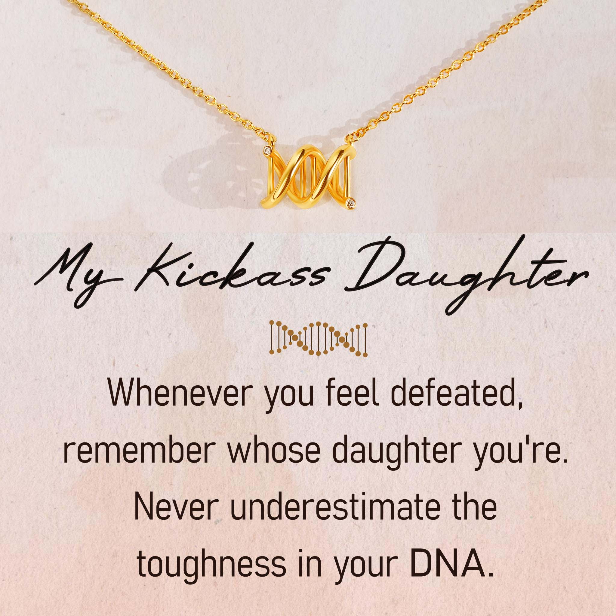 My Kickass Daughter DNA Necklace