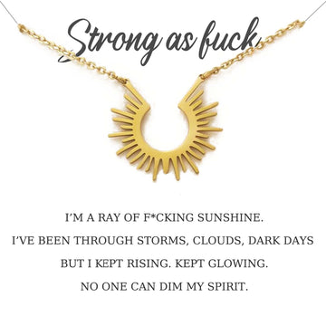 Strong as Fuck Sunshine Necklace