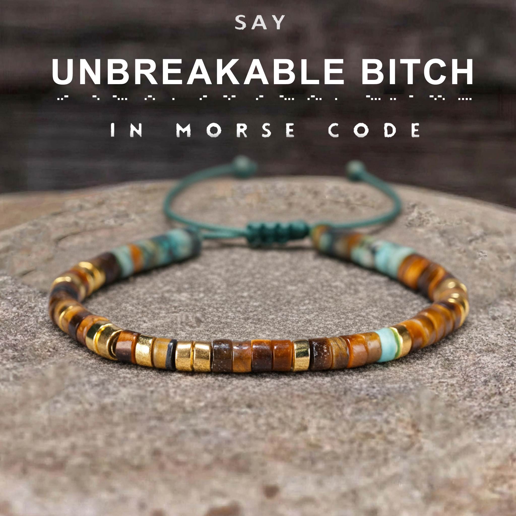 'Unbreakable Bitch' Morse code Bracelet