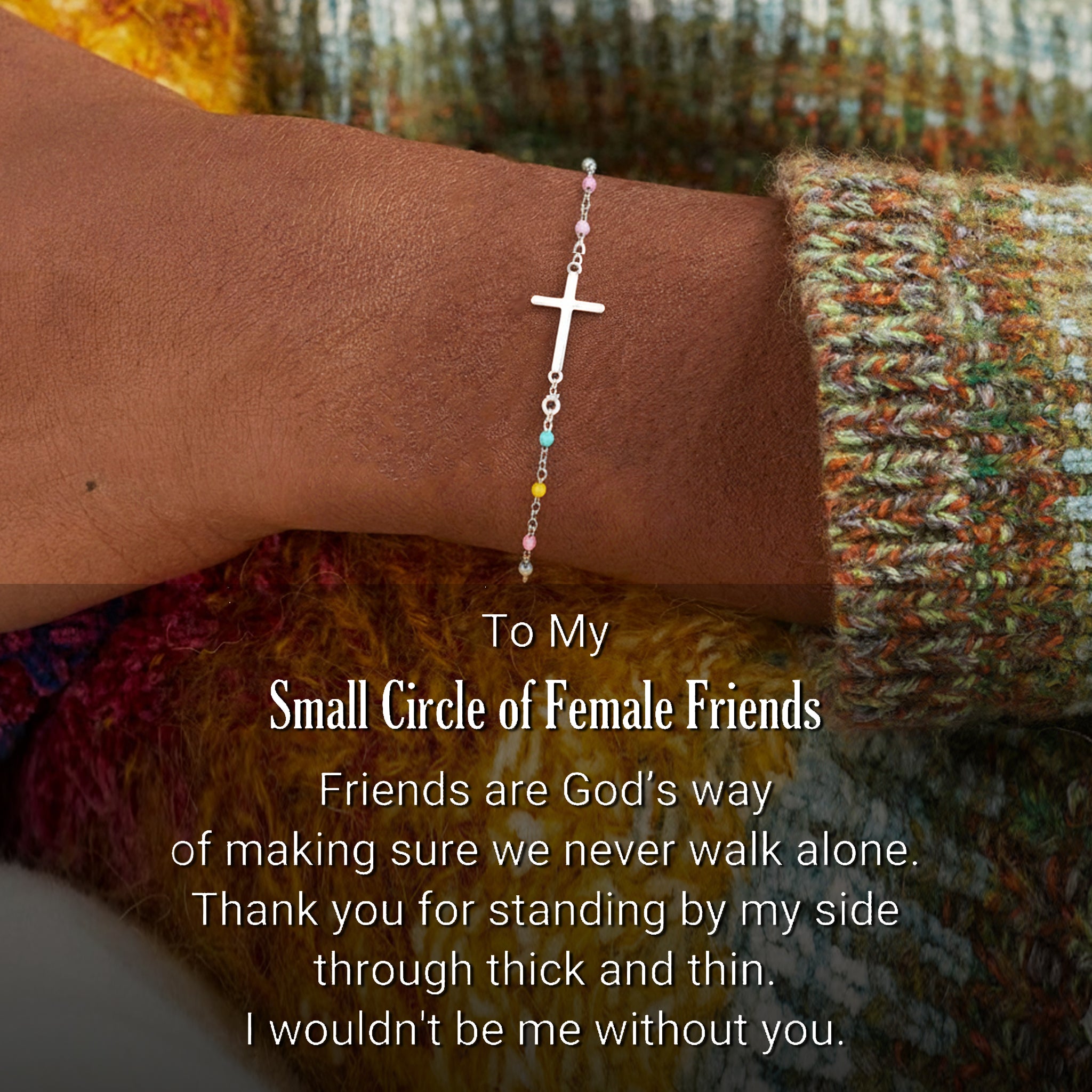 My Small Circle Of Female Friends Cross Bracelet
