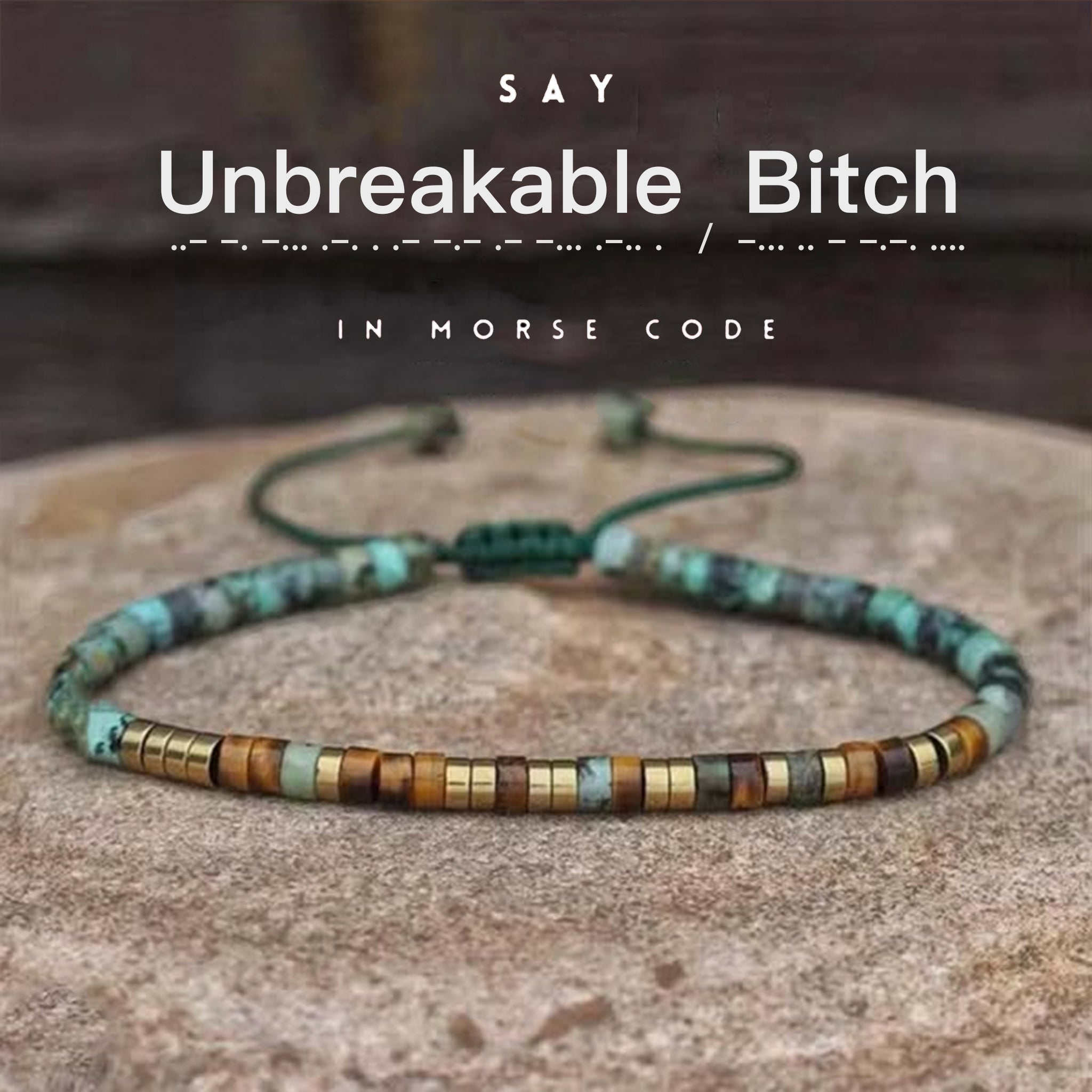 'Unbreakable Bitch' Morse code Bracelet