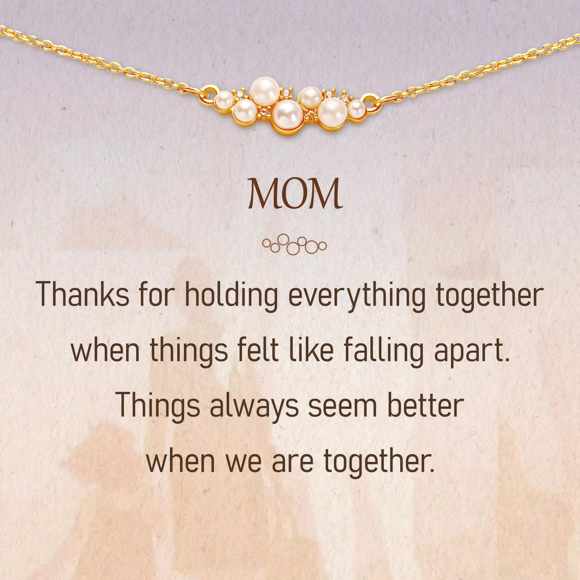 Mom Holds Everything Together Pearl Necklace